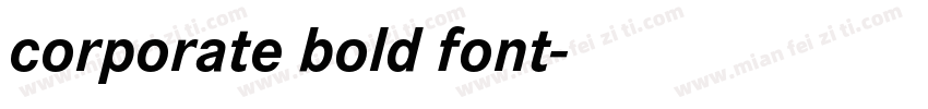 corporate bold font字体转换